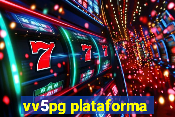 vv5pg plataforma